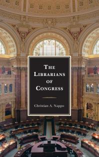 The Librarians Of Congress Christian A Nappo
