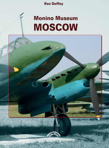 Monino Museum Moscow Ken Duffey