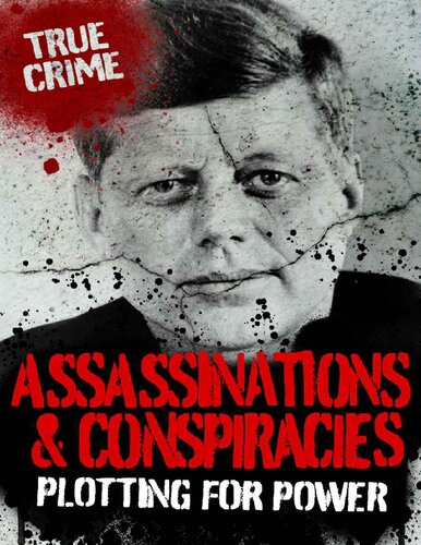 Assassinations And Conspiracies Rodney Castleden