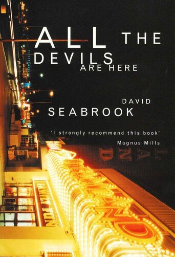 All The Devils Are Here David Seabrook