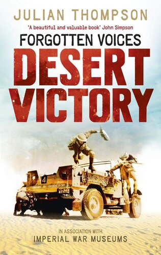 Forgotten Voices Desert Victory Julian Thompson