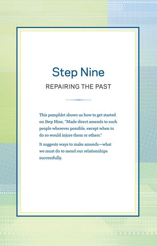 Step Nine Repairing The Past Anonymous