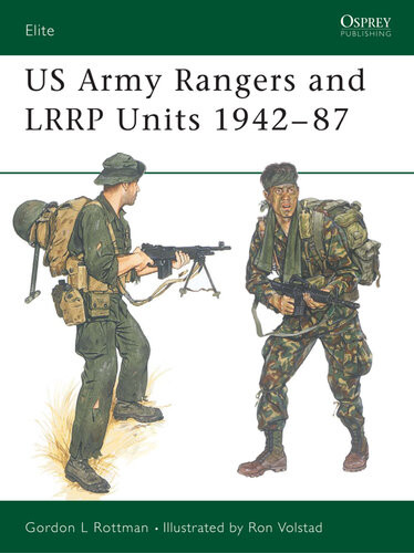 Us Army Rangers Lrrp Units 194287 Gordon L Rottman Ronald B Volstad