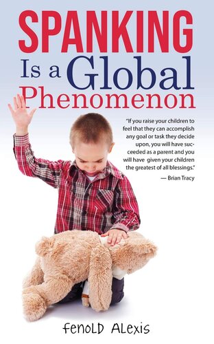 Spanking Is A Global Phenomenon Fenold Alexis