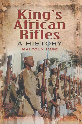 Kings African Rifles A History Reprint Malcolm Page