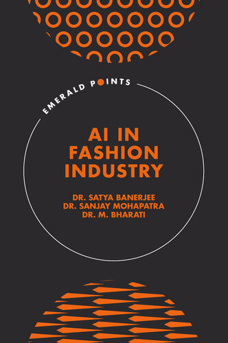 Ai In Fashion Industry Emerald Points Dr Satya Banerjee Dr Sanjay Mohapatra