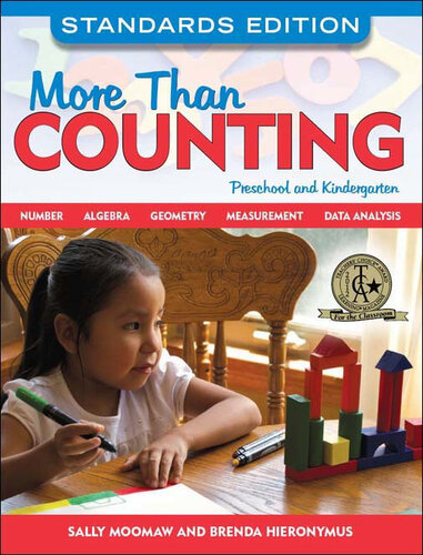 More Than Counting Math Activities For Preschool And Kindergarten Standards Edition Sally Moomaw Brenda Hieronymus