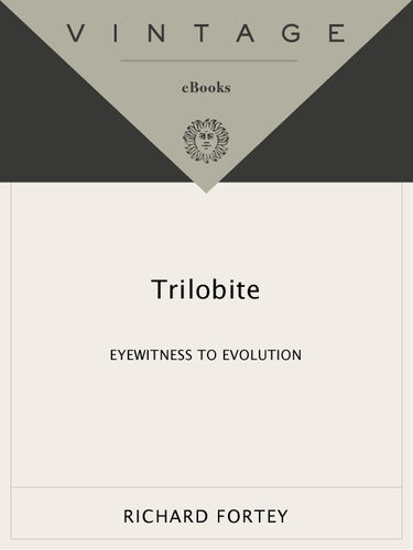 Trilobite Eyewitness To Evolution Richard Fortey