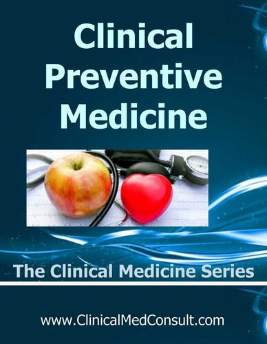 Clinical Preventive Medicine 2020 The Clinical Medicine Series Book 33 4th Edition C G Weber Md