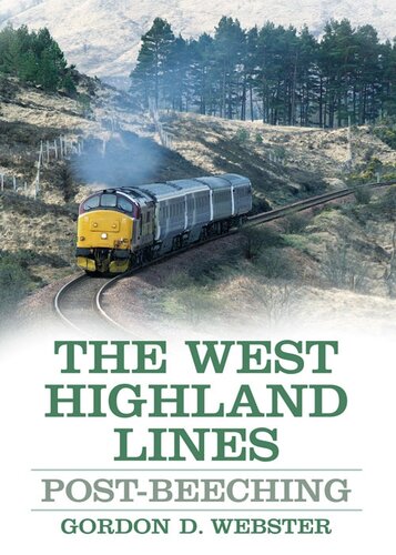 The West Highland Lines D Webster Gordon
