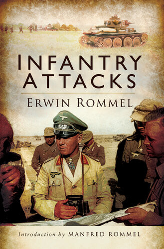 Infantry Attacks Erwin Rommel