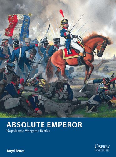 Absolute Emperor Napoleonic Wargame Battles Boyd Bruce