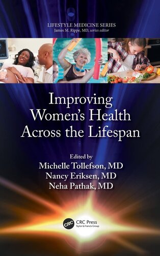 Improving Womens Health Across The Lifespan Lifestyle Medicine 1st Edition Michelle Tollefson