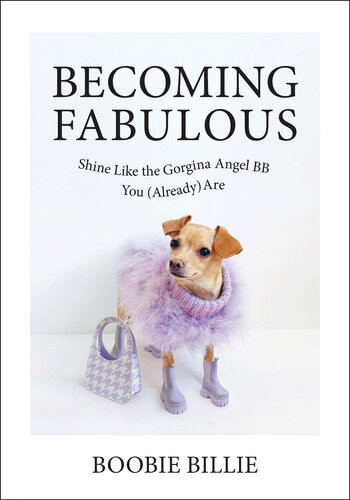 Becoming Fabulous Shine Like The Gorgina Angel Bb You Already Are Boobie Billie