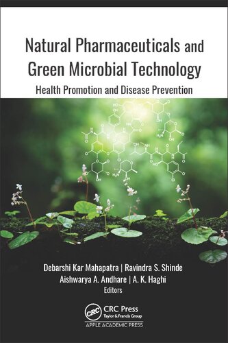 Natural Pharmaceuticals And Green Microbial Technology 1st Edition Debarshi Kar Mahapatra Editor