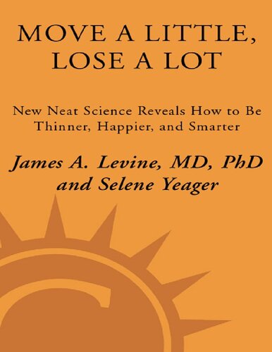Move A Little Lose A Lot James A Levine Selene Yeager