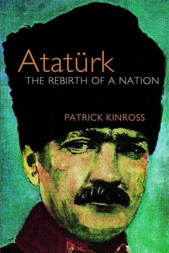 Ataturk Patrick Kinross