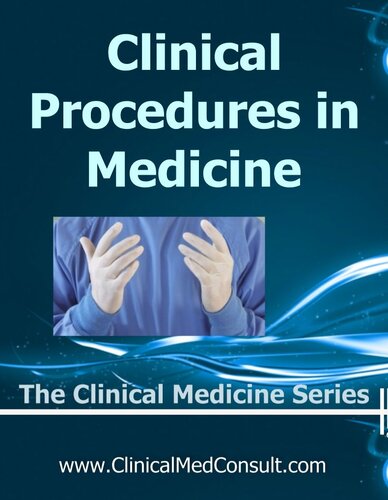 Procedures In Medicine 2023 The Clinical Medicine Series 16th Edition C G Weber Md