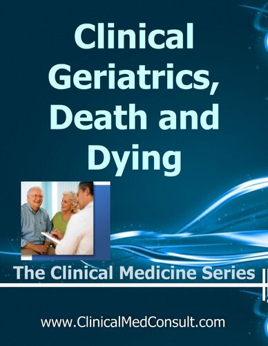 Clinical Geriatrics Death And Dying 2023 18th Edition C G Weber Md