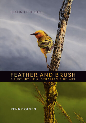 Feather And Brush 2nd Edition Penny Olsen
