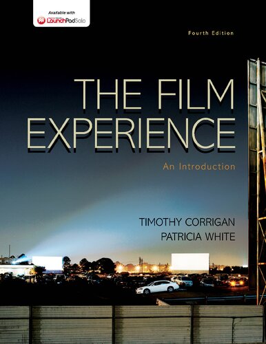 The Film Experience An Introduction 4th Edition Timothy Corrigan