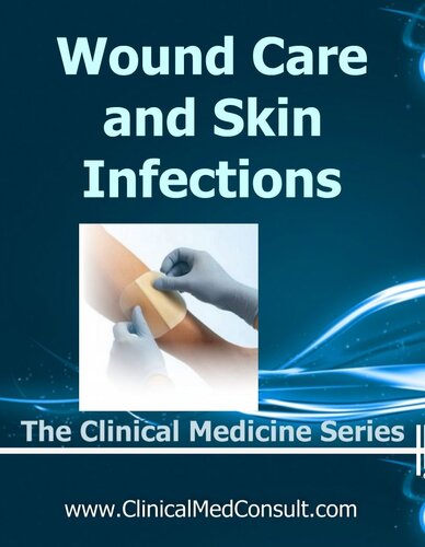 Wound Care And Skin Infections 2023 19th Edition C G Weber Md