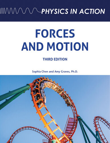 Forces And Motion Third Edition Sophia Chen Amy Graves