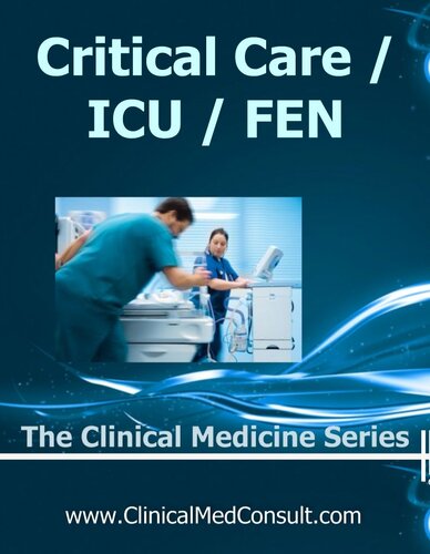 Critical Care Icu Fluids Electrolytes And Nutrition 2019 The Clinical Medicine Series Book 30 18th Edition C G Weber Md