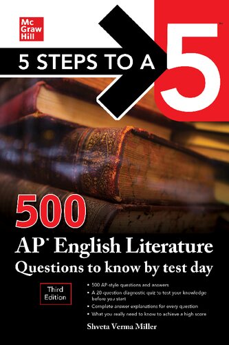 5 Steps To A 5 500 Ap English Literature Questions To Know By Test Day Third Edition 3rd Shveta Verma Miller
