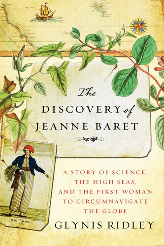The Discovery Of Jeanne Baret Glynis Ridley