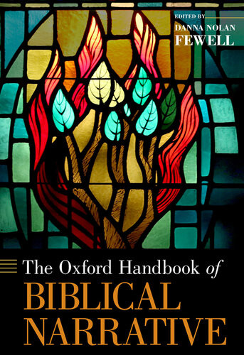 The Oxford Handbook Of Biblical Narrative Danna Fewell