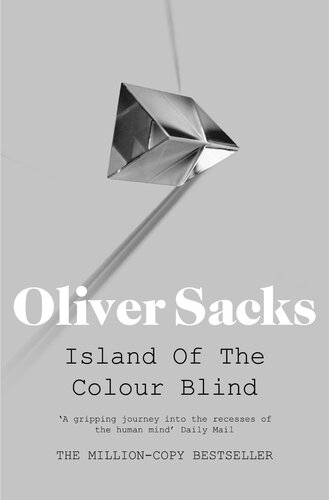 The Island Of The Colourblind And Cycad Island Oliver Sacks
