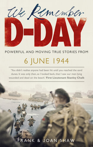 We Remember Dday Frank Shaw Joan Shaw