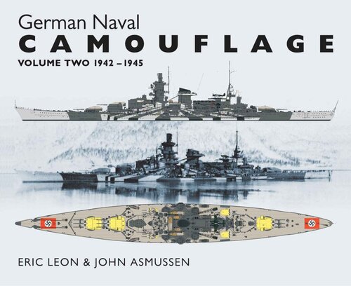 German Naval Camouflage 19421945 John Asmussen