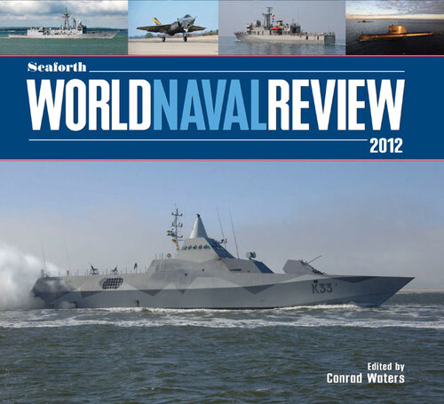 Seaforth World Naval Review 2012 Unknown Author