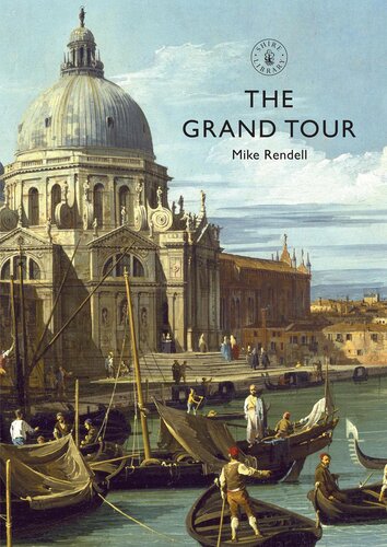 The Grand Tour Mike Rendell