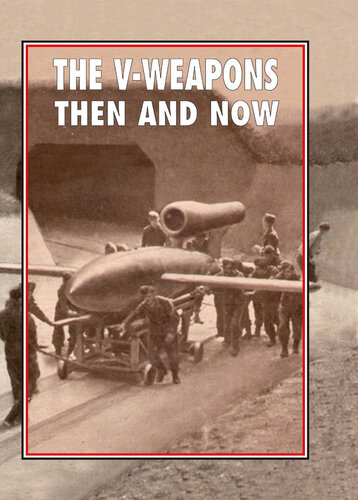 The Vweapons Then And Now Winston Ramsey