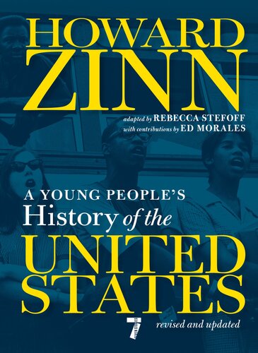 A Young Peoples History Of The United States Revised And Updated Howard Zinn