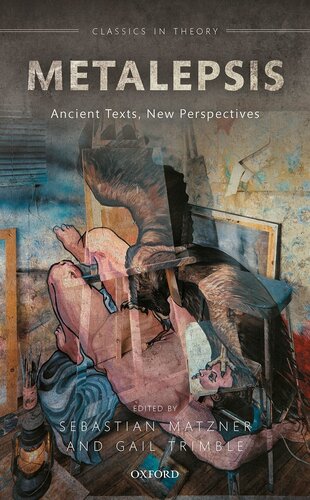 Metalepsis Ancient Texts New Perspectives First Edition Sebastian Matzner