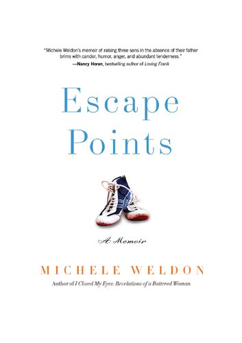 Escape Points A Memoir Michele Weldon