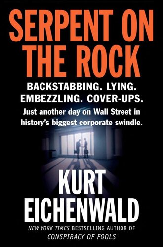 Serpent On The Rock Kurt Eichenwald