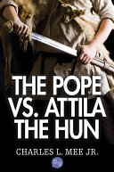 The Pope Vs Attila The Hun Charles L Mee Jr