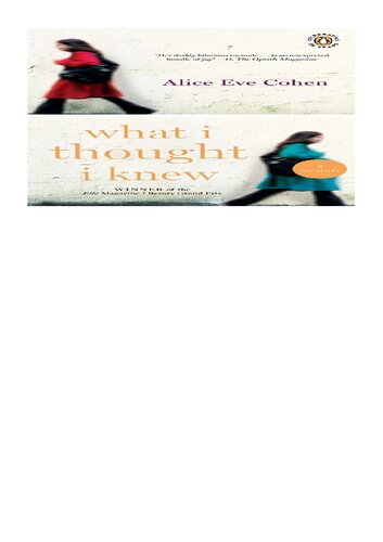 What I Thought I Knew Alice Eve Cohen