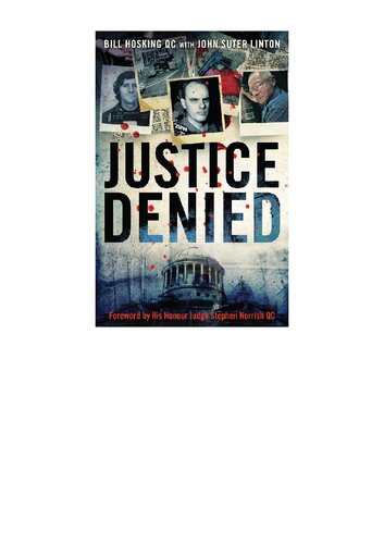 Justice Denied Bill Hosking John Suter Linton