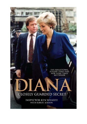 Diana A Closely Guarded Secret Ken Wharfe