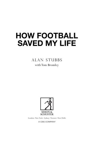 How Football Saved My Life Alan Stubbs