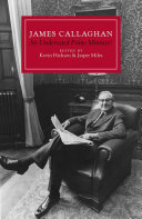 James Callaghan An Underrated Prime Minister Kevin Hickson Jasper Miles