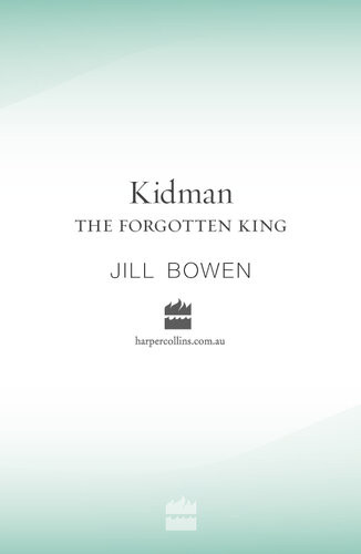 Kidman The Forgotten King Jill Bowen