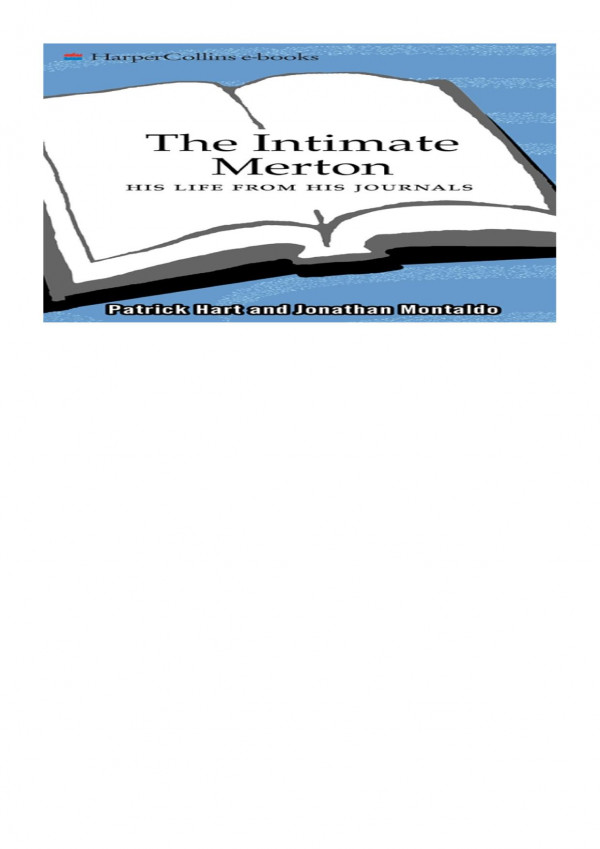 The Intimate Merton His Life From His Journals Thomas Merton