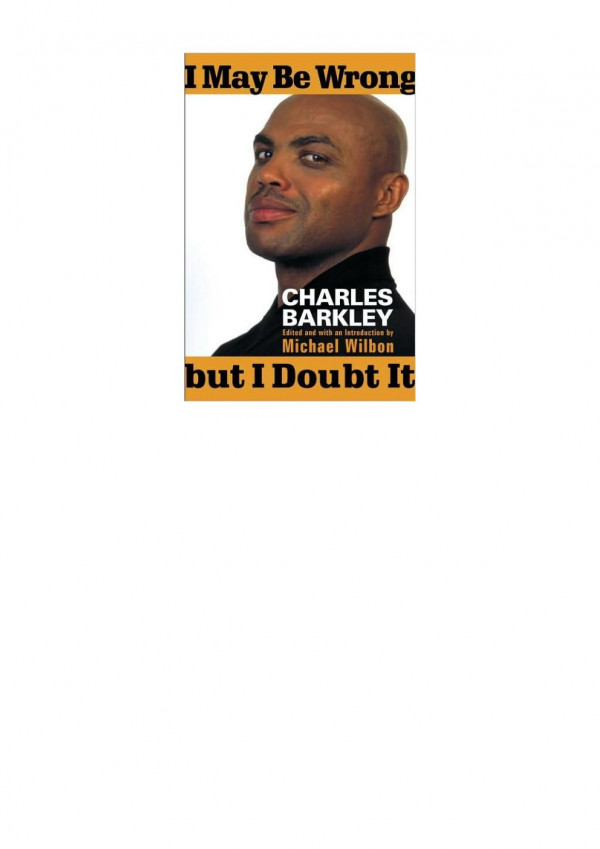 I May Be Wrong But I Doubt It Charles Barkley Michael Wilbon